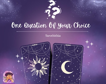 One Question of Your Choice- Tarot or Pendulum