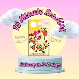May include: A tarot card illustration featuring a yellow horse with a rider, set against a sunny sky. The card is labeled "THE SUN." Text above reads "15 Minute Reading" and "Tarot," with the name "Brook Waldorf" also present.
