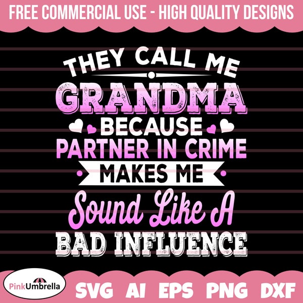 They Call Me Grandma Because Partner in Crime - Etsy