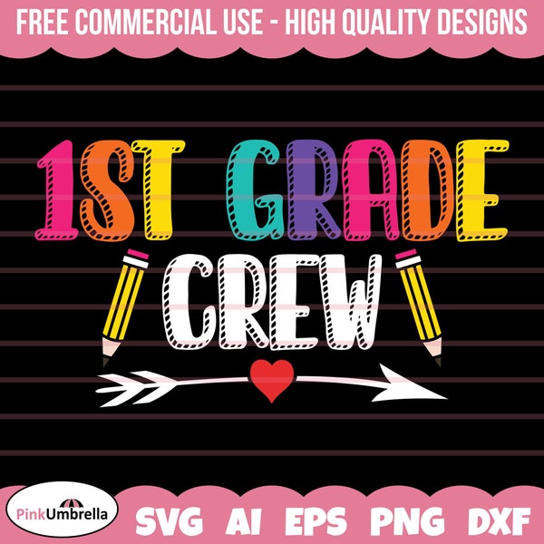 First Grade Crew Svg, 1st Grade Squad, First Grade Svg, Back to School Svg, First Day of School, First Grade Squad, Svg File for Cricut