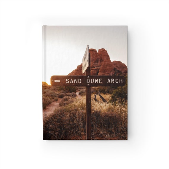 Sand Dune Arch Utah Desert Arches National Park Journal - Ruled Line