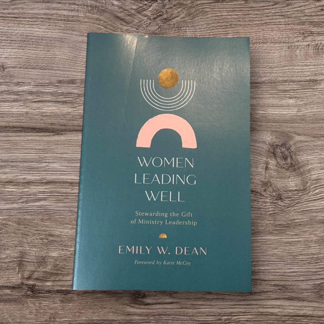 Curated visual reference: Picture Idea: Women Leading Well Emily W Dean Ministry Leadership Book Christian