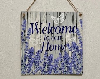 Welcome to Our Home - 15cm decoupaged wooden plaque / New Home Gift