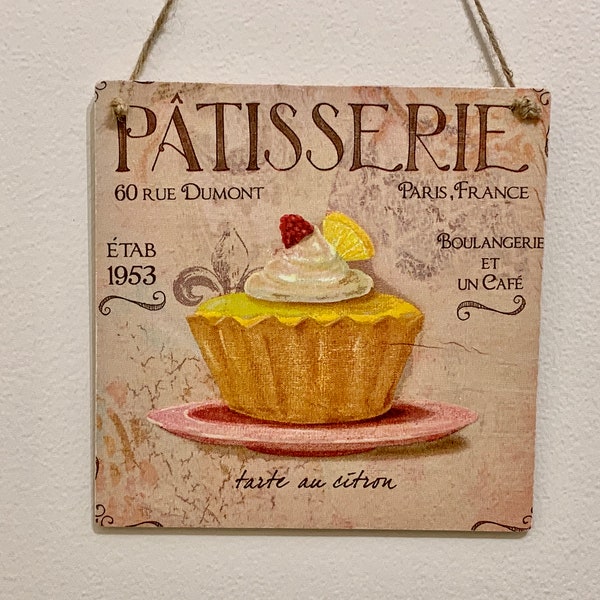 Patisserie - French style handcrafted 15cm decoupaged wooden plaque / Kitchen Decor / Kitchen Ornament