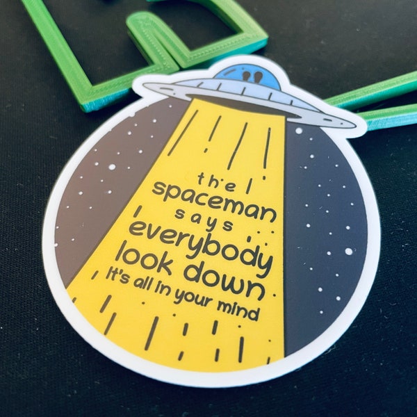 The Killers – Spaceman Sticker – The Spaceman Says Everybody Look Down | The Killers | Brandon Flowers | Laptop Sticker | Band Sticker