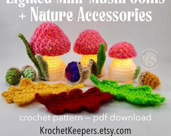 2-in-1 BUNDLE | Lighted Mini-Mushrooms (3 sizes) Collection #3 +PLUS+ Nature Accessories Pack | Crochet Pattern | pdf download | Home Decor