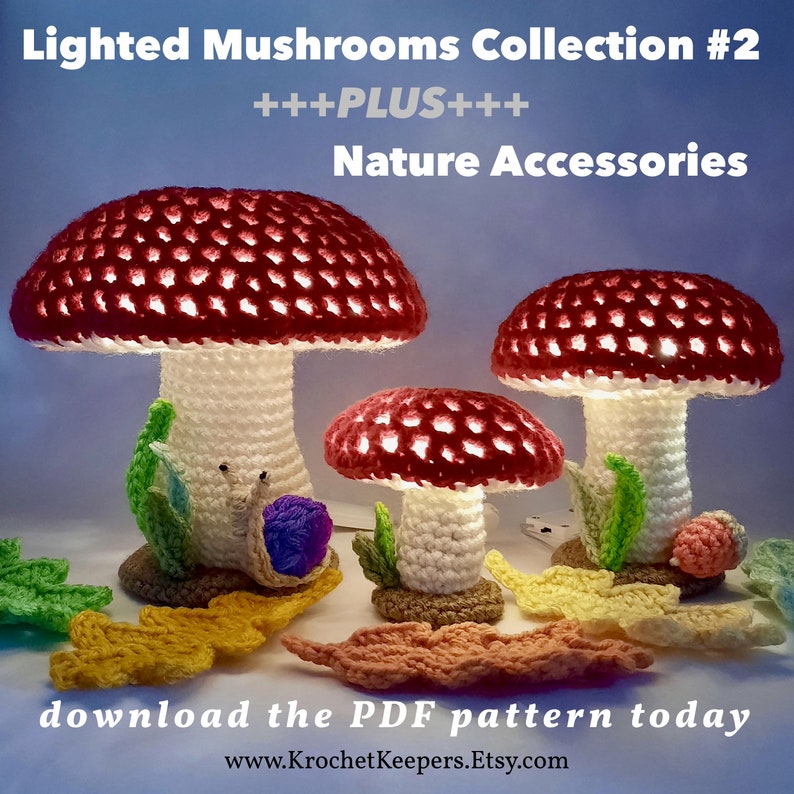 2-in-1 BUNDLE Lighted Flat-topped Mushrooms Collection 2 plus Nature Accessories Pack Crochet Pattern PDF download Home Decor image 1