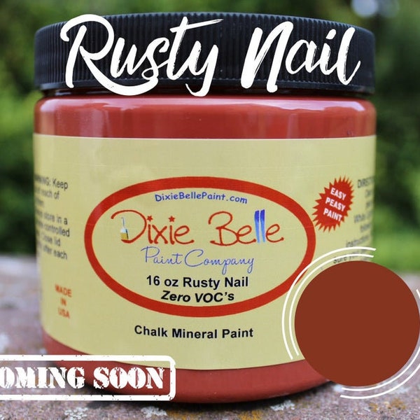 Rusty Nail Chalk Paint - Rust Color Paint - Dixie Belle Paint -  Farmhouse Paint - Furniture Paint