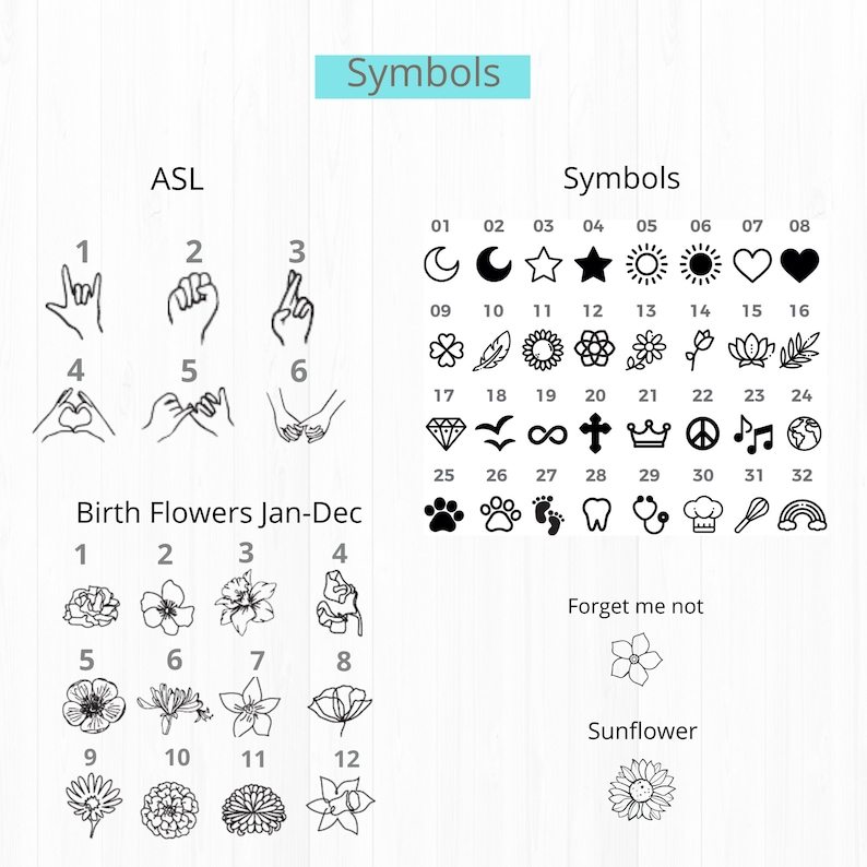May include: Black and white line art symbols and illustrations. The symbols include a crescent moon, a star, a sun, a heart, a clover, a feather, a sunflower, a diamond, a bird, an infinity symbol, a cross, a crown, a peace sign, a musical note, a globe, a paw print, a footprint, a tooth, a stethoscope, a chef's hat, a whisk, and a rainbow. The illustrations include flowers and hand signs for numbers 1 through 6.