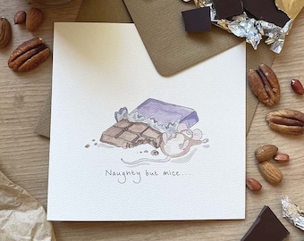 Greetings Card - Naughty but mice chocolate