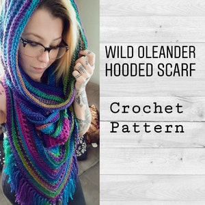Crochet Pattern ~ Wild Oleander Hooded Scarf PATTERN ~ Hooded Scarf, Hooded Cowl, Crochet Hooded Scarf, Triangle Scarf ~ Boho Fringe Scarf