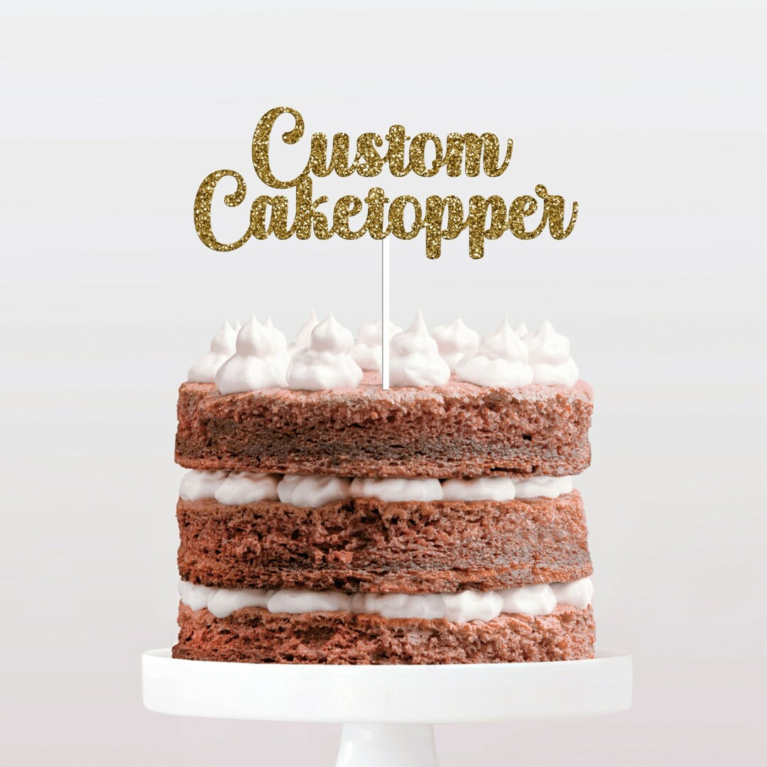 CUSTOM Glitter Cardstock Paper Cake Topper / PERSONALIZE Topo De Bolo