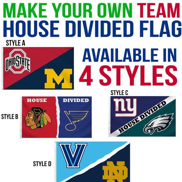 Custom Make your Own Custom House divided flag for any Teams, Schools or Leagues, Custom Team House divided Flag, Team Rivalry Flags