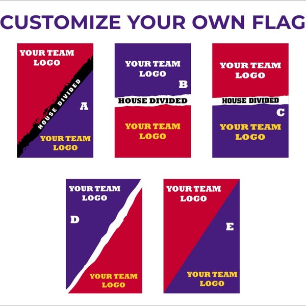 Make your Own Custom House divided flag for any Teams, Schools or Leagues, Custom Team House divided Flag, Team Rivalry Flags