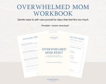 Overwhelmed Mom Reset Workbook | Printable Anxiety Relief Journal, Mental Load Reset, Digital Download