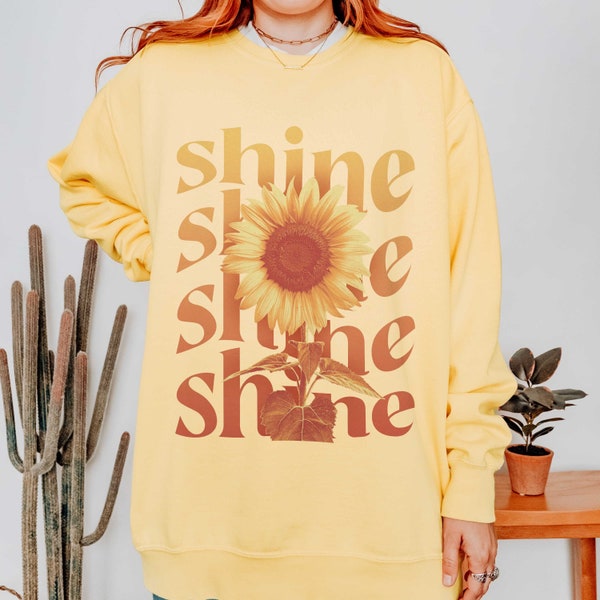 Shine Bright Sweatshirt | Sunflower Oversized Sweater | Boho Chic Fashion | Groovy Graphics | Retro Vintage Floral Art | Minimalist Design