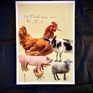 May include: A print depicting farm animals: a brown chicken, a black and white cow, a pink pig, a small brown chicken, and a white sheep. The text "Old McDonald had a farm, A.I., A.I., oh..." is visible.