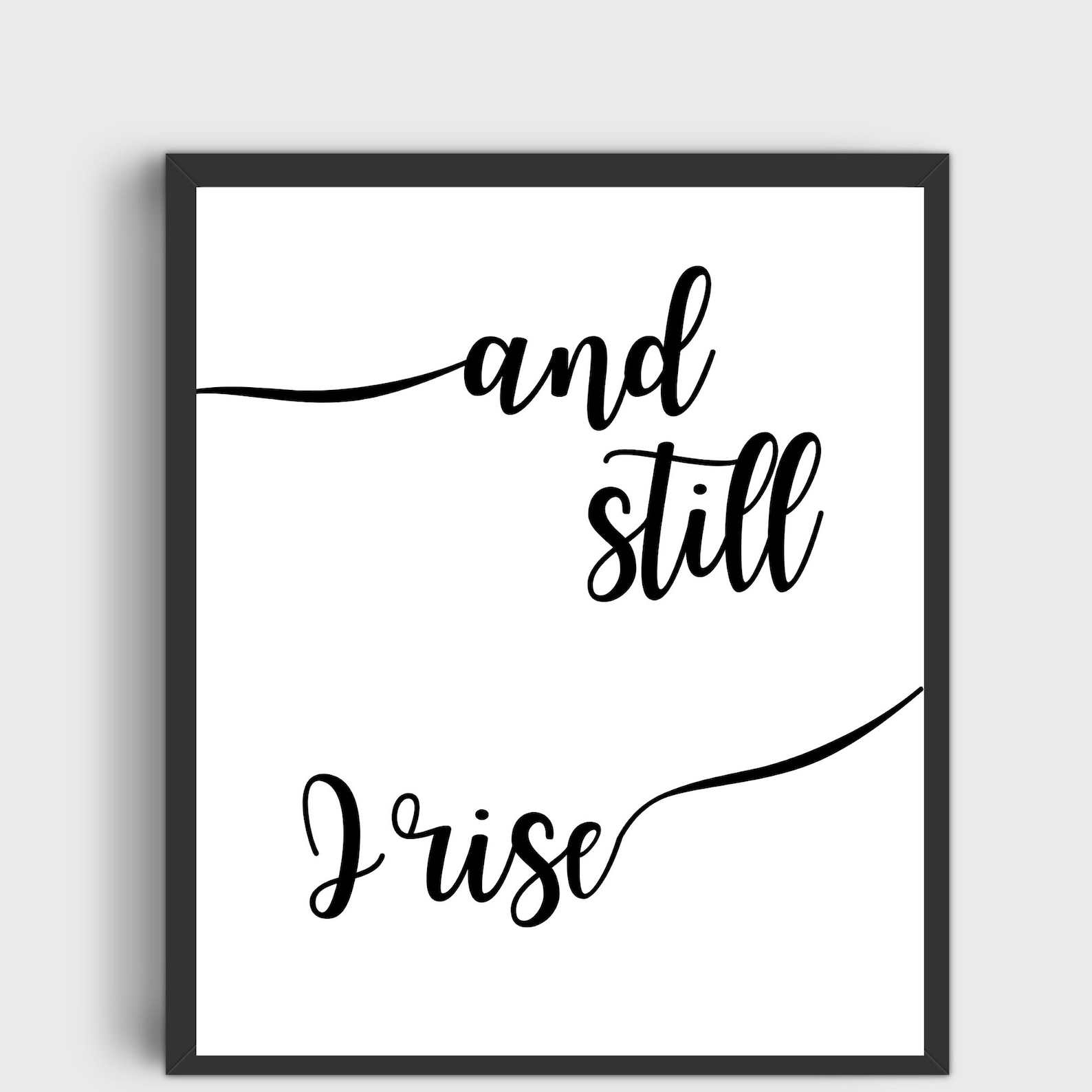 Still I Rise Print Maya Angelou Poem Inspirational Wall Art - Etsy