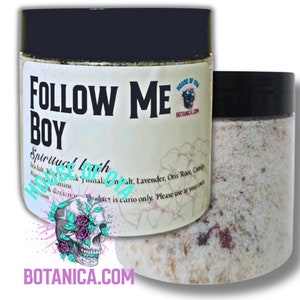 Spiritual Bath, Attraction Baths, Follow Me Boy, Ritual Soak, Witchy Salts, Herb Ritual
