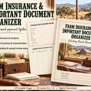 May include: A printable farm insurance and important document organiser set featuring 21.59 by 27.94 cm pages. The documents include sections for policy references, contacts, renewal dates, follow-up logs, and annual review notes with a ranch theme.