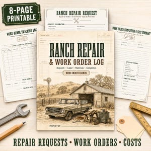 May include: An 8-page printable Ranch Repair & Work Order Log set featuring a central document with a vintage truck and barn illustration, accompanied by tracking logs, request forms, and cost summaries, alongside a metal wrench and wooden ruler.