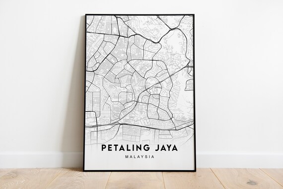 Petaling Jaya Map Print Map Gift Map Wall Art Map Art Etsy
