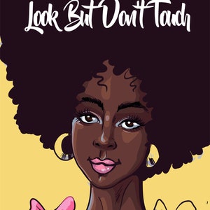iNspire: Look But Don&#39;t Touch Journal - Black Art, Queen, Black Girl Magic, Creative Journal for Women, Bullet Journal