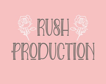 Rush Production Add On