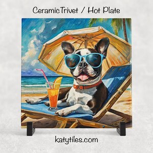 Boston Terrier on the Beach Drinking a Cocktail Ceramic Tile Trivet for hot dishes – 6x6 Handmade Dog Lover Decor Coaster, Made in USA