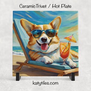 Corgi on the Beach Drinking a Cocktail Ceramic Tile Trivet for hot dishes – 6x6 Handmade Dog Lover Decor Coaster, Made in USA