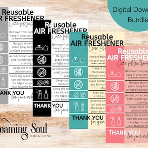 May include: Five printable cards with instructions for using reusable air fresheners. The cards are in different colors: gray, black, yellow, teal, and pink. Each card has a set of instructions with icons and the text "Reusable Air Freshener Care Instructions". The text "Thank You for your order" appears at the bottom of each card.
