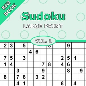 Big Book Sudoku Large Print Mixed Vol. 1