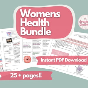 May include: A pink and white digital download bundle for women's health. The bundle includes 25+ pages of information on topics such as cervical dysplasia, pelvic inflammatory disease, and labor stages. The text "Womens Health Bundle" is in a large pink font.