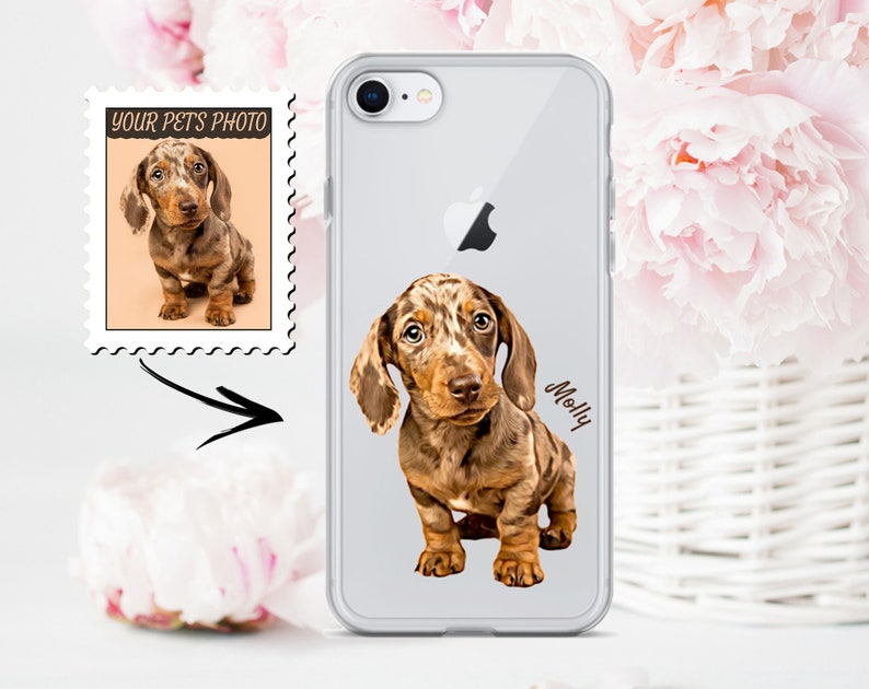Custom iPhone 15 pet phone case, transparnet Samsung phone case, Custom pet portrait, dachshund gift, gift for mom, gift for her, gift for him, gift for sister, pet memorial gifts, iPhone 14 dog case, Samsung 22, boyfriend gift, new pet gift