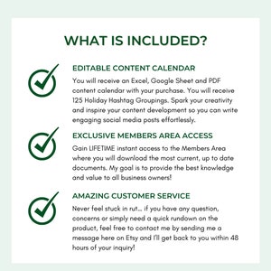 May include: A green checkmark icon next to the text "Editable Content Calendar" followed by a description of the benefits of purchasing the calendar. A second green checkmark icon next to the text "Exclusive Members Area Access" followed by a description of the benefits of joining the members area. A third green checkmark icon next to the text "Amazing Customer Service" followed by a description of the customer service offered.