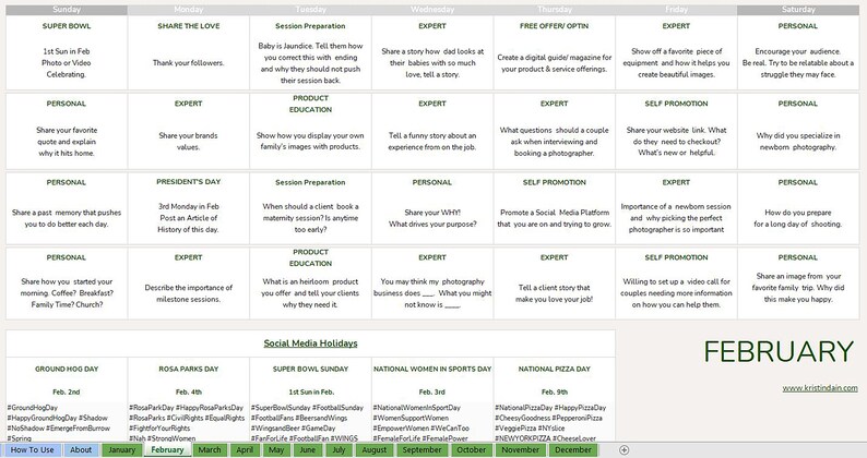 May include: A green and white calendar with the word "February" in large, bold letters. The calendar is divided into seven columns, one for each day of the week, and six rows, one for each week of the month. Each cell contains a suggestion for a social media post for photographers, with topics such as "Share the Love", "President's Day", "Super Bowl Sunday", and "National Women in Sports Day".