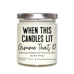 FUNNY GIFT For Him Christmas gift GiveMeThatDick couples gift soy candle Husband Gift Boyfriend gift scented candles couplesgift funny humor