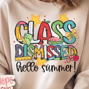 Klasse ausgeschlossen PNG, Hallo Sommer PNG, Schule ist heraus PNG, Zitat für Lehrer, Lehrer-Shirt-Designs, letzter Schultag, Geschenk für Lehrer, dtf, dtg