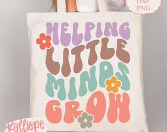 Retro Teacher SVG, Helping Little Minds Grow PNG, Groovy Teacher Shirt Design, Back to School, Teacher Appreciation Gift, Cricut Cut File