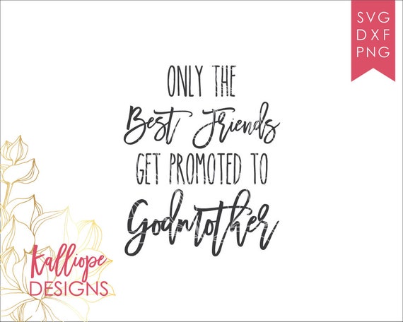 Free Free 137 Promoted To Godmother Svg SVG PNG EPS DXF File