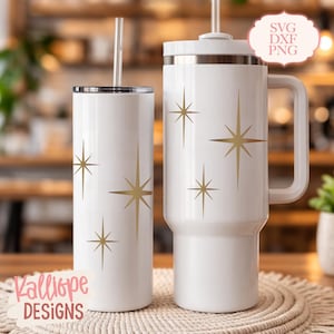 May include: Two white insulated tumblers with gold starburst designs. One tumbler is tall and slender with a straw, the other is a travel mug with a handle. The tumblers have the text "Kalliope DESIGNS" and "SVG DXF PNG".