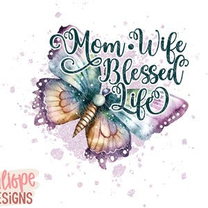 Mama Frau gesegnetes Leben png, Schmetterling Sublimation, Hippie png , Boho png, christliches Zitat, Blumenschmetterling, Frauen png, T-Shirt-Designs