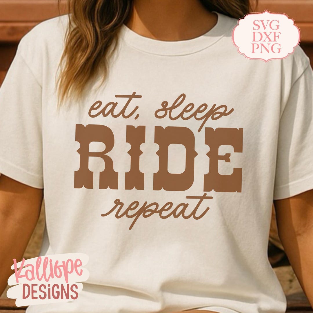 Eat Sleep Ride Repeat SVG, Rodeo SVG, Western Horse Riding, Cowgirl SVG ...