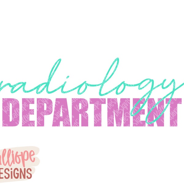 Radiology Department SVG, X-Ray Tech SVG, Radiology Design, Digital Download, Cricut Files, Silhouette SVG