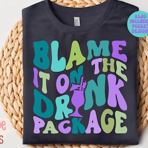A culpa é do pacote de bebida SVG, Camiseta de cruzeiro SVG, Casamento, Despedida de solteira, Frase engraçada sobre bebida para cruzeiro, Álcool, Bêbado, Férias PNG