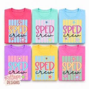 May include: Six short-sleeved t-shirts in various colors including red, mint, blue, purple, yellow, and pink. Each shirt features a graphic with vertical stripes, the text SPED crew, and small star shapes in contrasting colors.