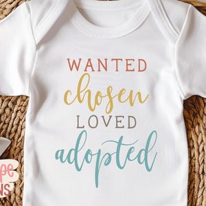Adoptie SVG, Wanted Chosen Loved Adopted SVG, Gotcha Day SVG, Forever Family, nieuw babycadeau, T-shirtontwerpen, digitale download