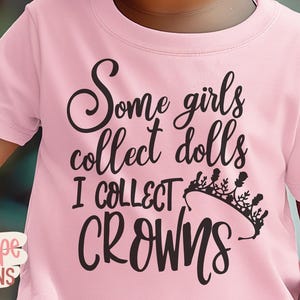 Festzug SVG, einige Mädchen-Shirt SVG, Kleinkind-Mädchen, Baby-Mädchen, kleines Mädchen, Tiara, Festzug-Krone, grafisches T-Shirt SVG, digitaler Download