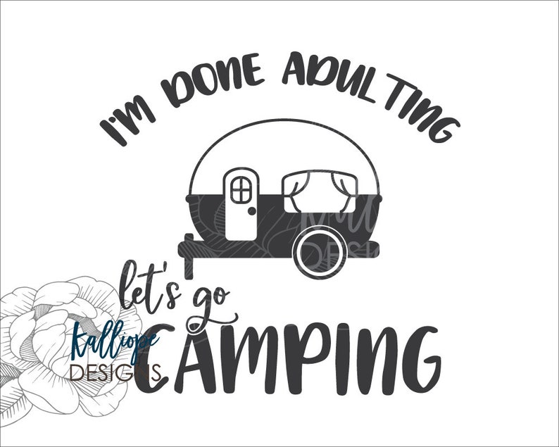 Free Free Gone Camping Svg 747 SVG PNG EPS DXF File