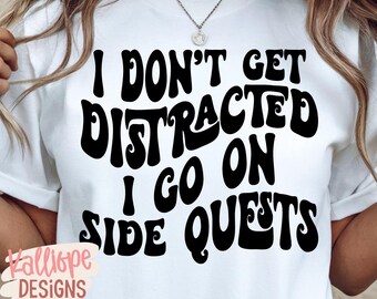 Side Quest SVG, Gamer Shirt Design, Funny Gaming SVG, DND Gift, Adhd Shirt Design, Cozy Gaming Shirt svg, Nerdy Gift, Mom Shirt, Book Lover